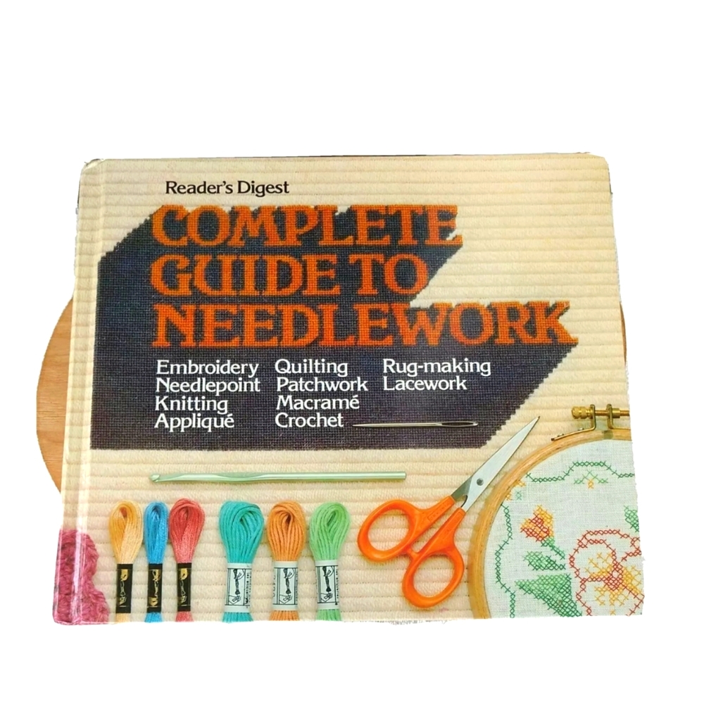 VTG 1979 Complete Guide to Needlework 504 pgs.